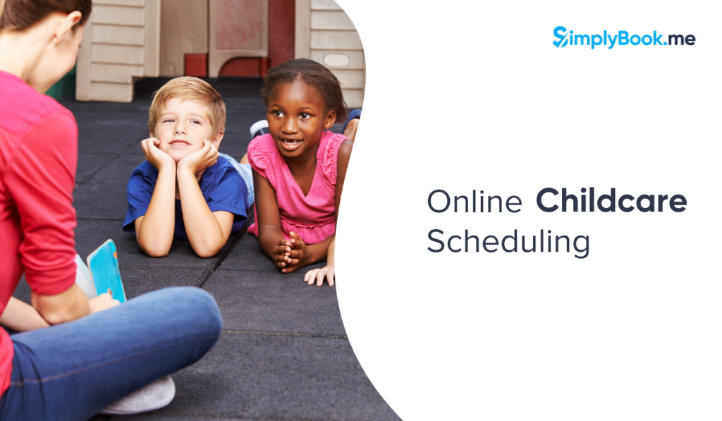 online scheduling for childcare
