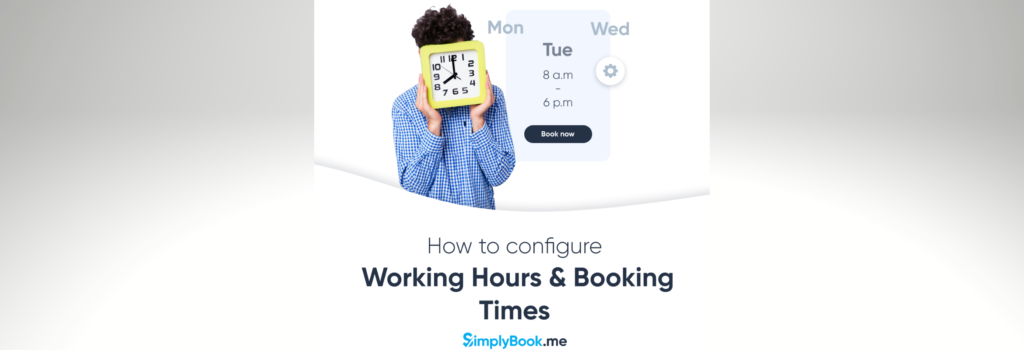 Configurar horarios de trabajo y horarios de reserva