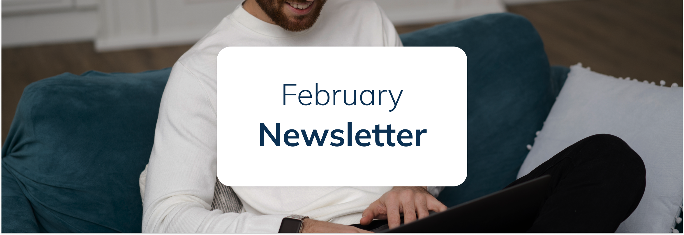 February Newsletter