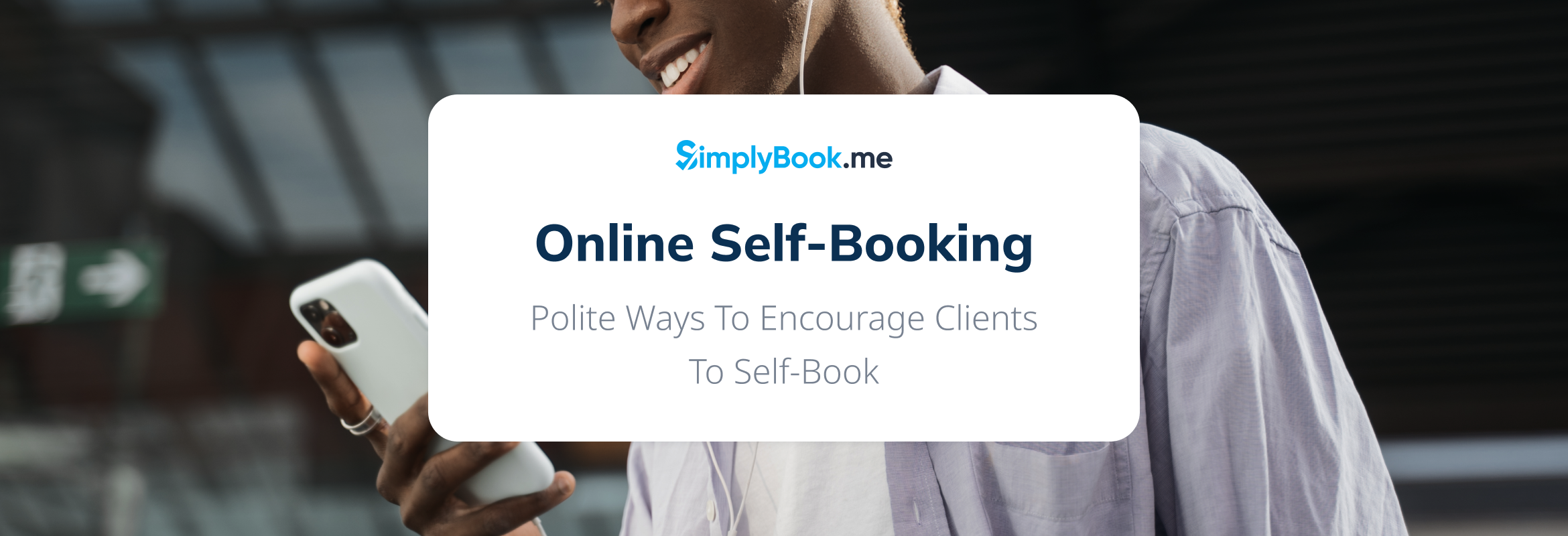 Online self-booking - Ways to make your clients self-book, but politely