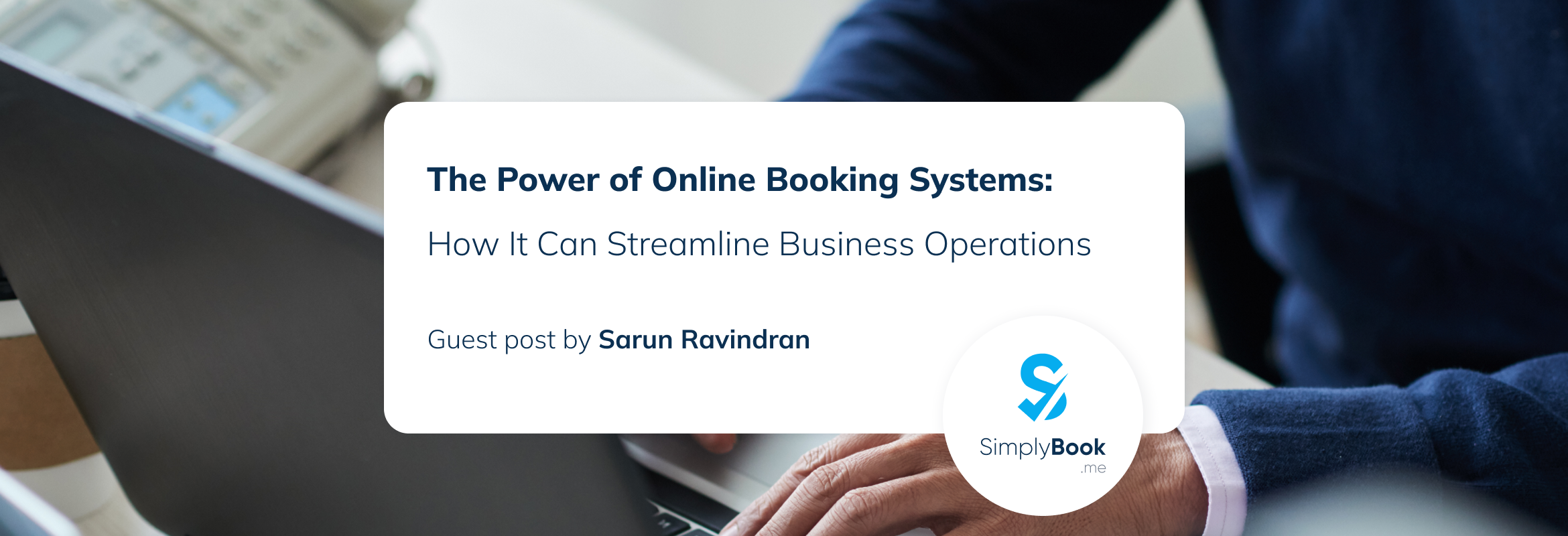 The power of online booking systems - Streamline your business operations