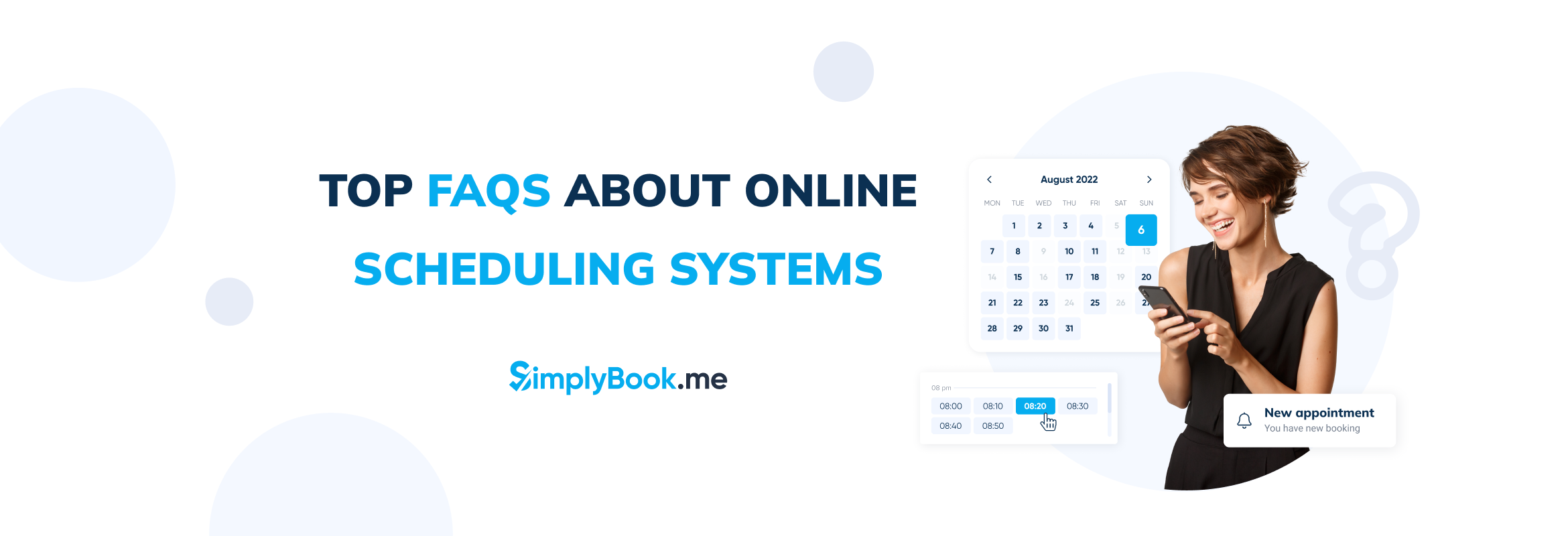 FAQs about Online Scheduling Systems