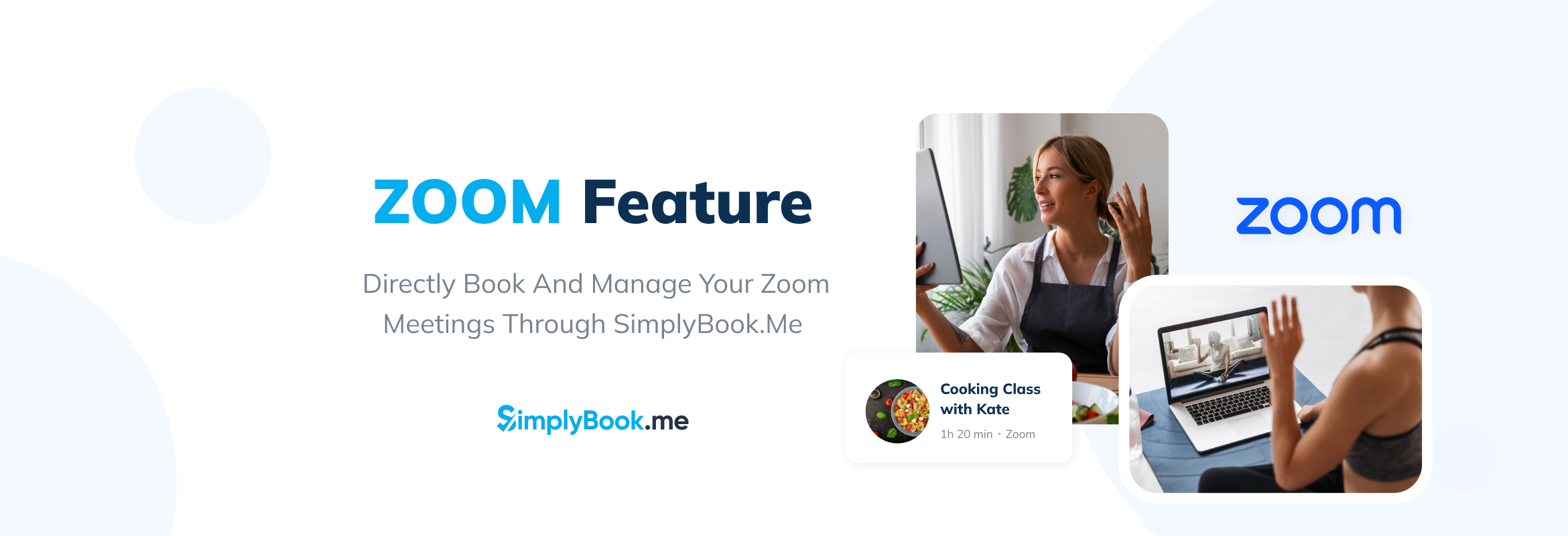 Simplify Your Online Meetings with SimplyBook.me's New Zoom Integration ...