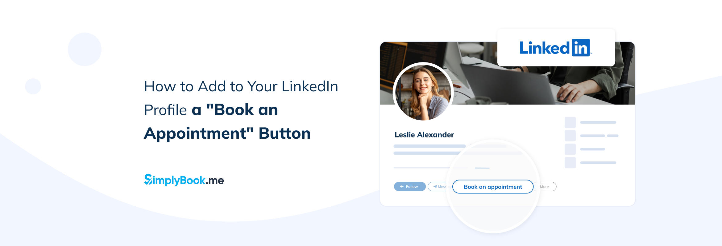 Add a Book Appointment Button to your LinkedIn