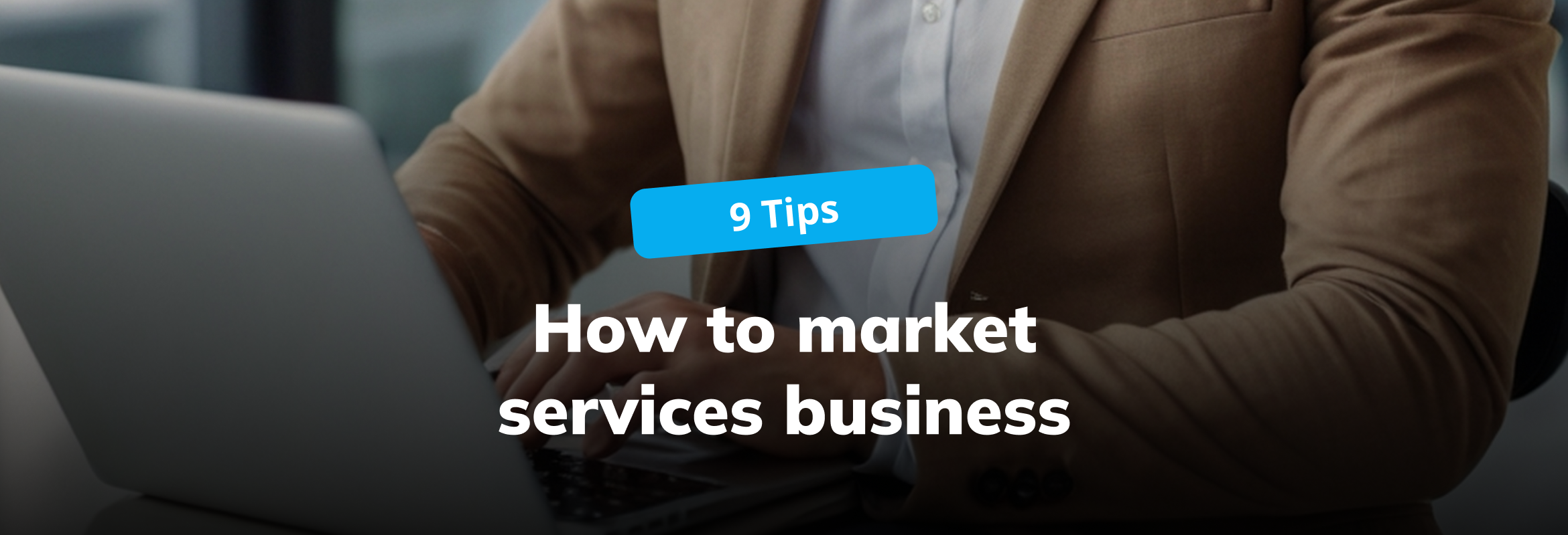 How to market services business