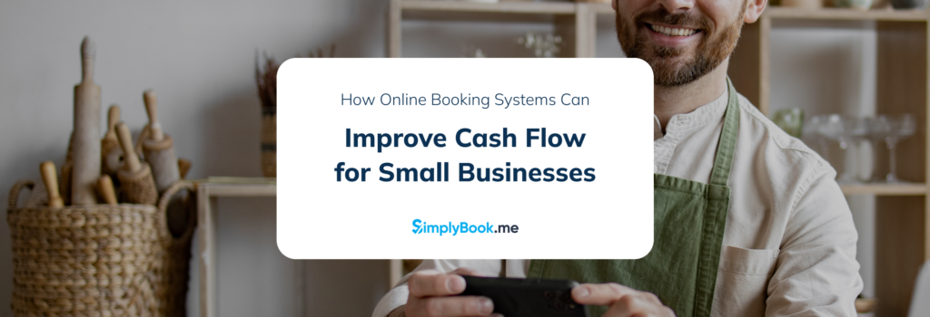 Improve Cash Flow for Small Businesses