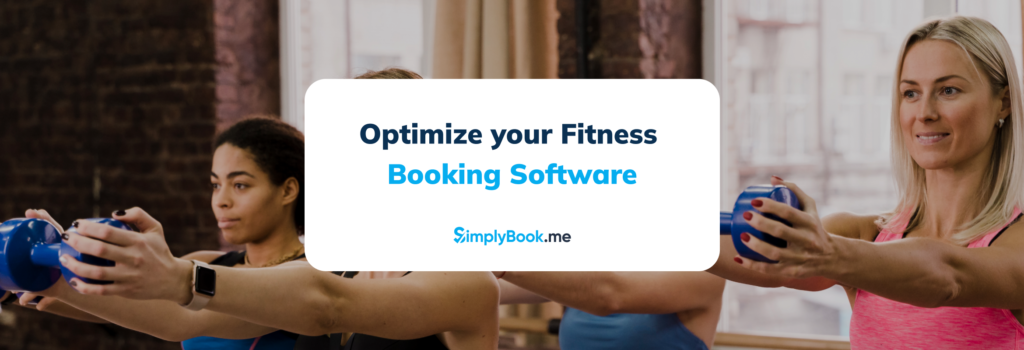 How to Optimize your Fitness Booking Software SimplyBook.me