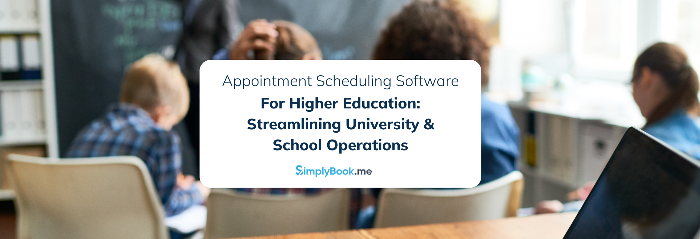 appointment scheduling software for universities and schools